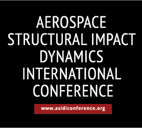 The third edition of the Aerospace Structural Impact Dynamics International Conference will take place in Wichita, Kansas, October 17-19, 2017. We encourage you (and your colleagues) to participate in this unique, global event. 

ABOUT THE CONFERENCE

The conference will once again provide a forum for researchers, regulatory agencies and industry professionals to present and discuss the latest aerospace crashworthiness regulations, certification by analysis methods for aircraft seat structures and interiors, bird strike, metallic & composite structures, impact dynamics, impact damage tolerance, UAS, computational and experimental techniques.

THE CONFERENCE IS TARGETED TOWARDS THE INTERESTS OF:

Regulatory Agencies
Research Institutions
Aerospace Seat Manufacturers
Original Equipment Manufacturers (OEMs)
Software Developers